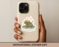 Inspirational Frog Sticker