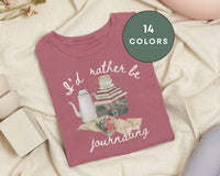 I’d Rather Be Journaling Tee